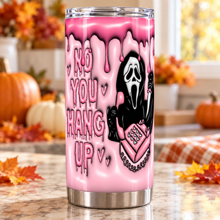 Screaming-Mask Character on pink phone: No You Hang Up — one tumbler in kitchen setting